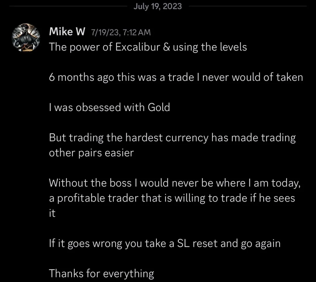 Knights of Gold member review: The power of Excalibur & using the levels. 6 months ago this was a trade I never would have taken. I was obsessed with Gold, but trading the hardest currency has made trading other pairs easier. Without the boss I would never be where I am today, a profitable trader that is willing to trade if he sees. If it goes wrong you take a SL, reset and go again. Thanks for everything